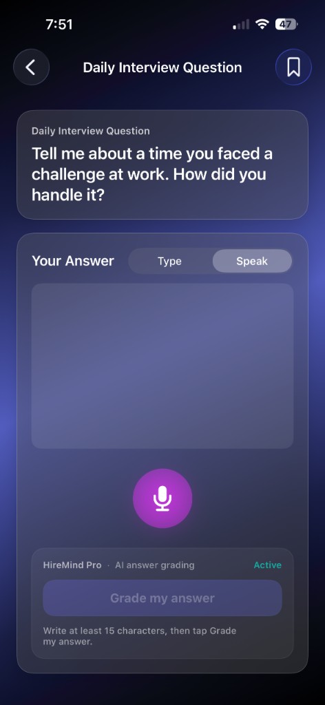HireMind Daily Interview Question screen with type and speak answer modes and Grade my answer